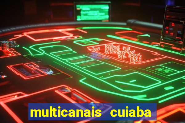 multicanais cuiaba x flamengo